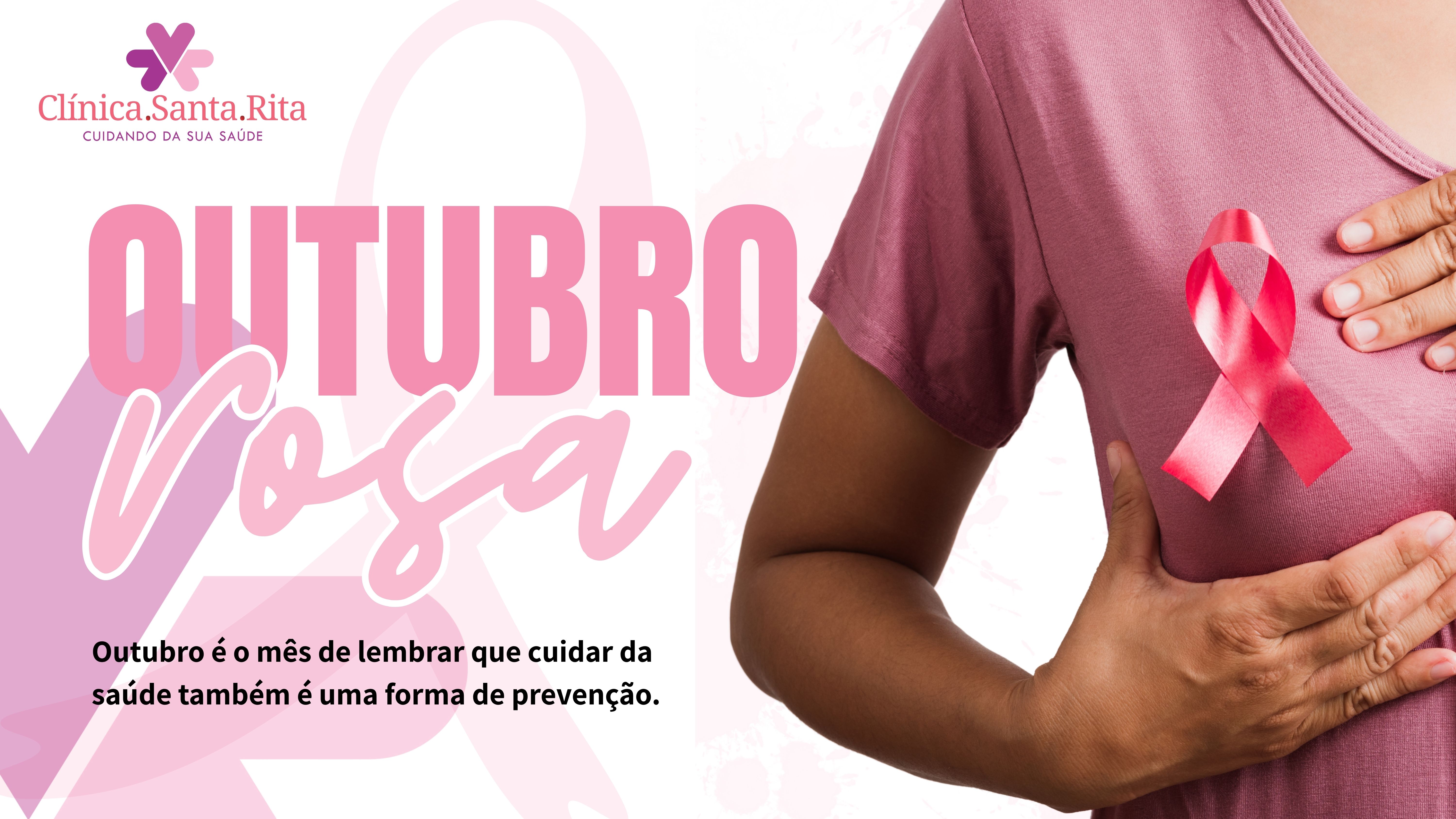 Outubro Rosa - Clínica Santa Rita